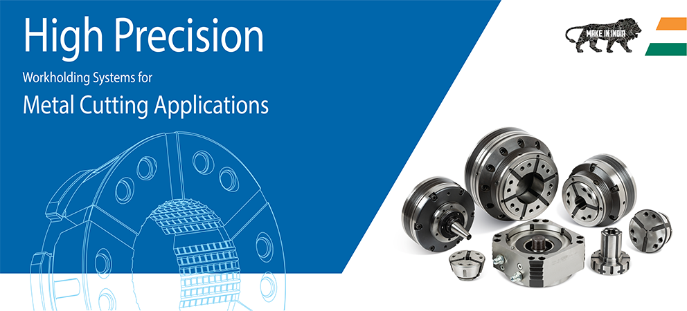 High Precision - Work holding Systems for Metal Cutting Applications